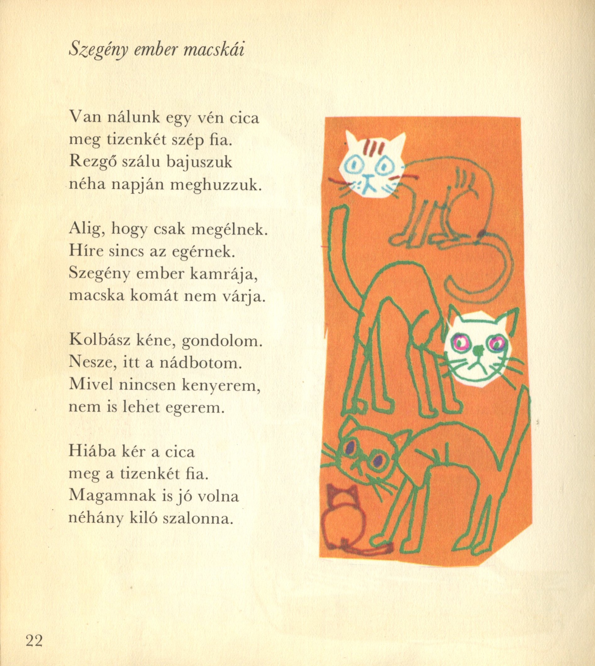 Kassák Lajos: Csillagok csillogjatok, virágok virágozzatok, Móra Ferenc Ifjúsági Könyvkiadó, 1977. Würtz Ádám rajzaival