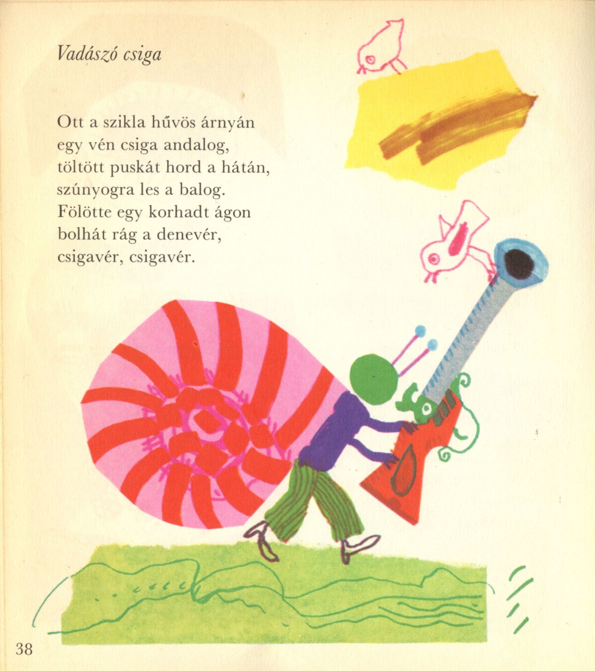 Kassak_Lajos_Csillagok_csillogjatok_viragok_viragozzatok_Móra_Ferenc_könyvkiadó_1977_Würtz_Ádám_rajzaival_Vadászó_csiga_1