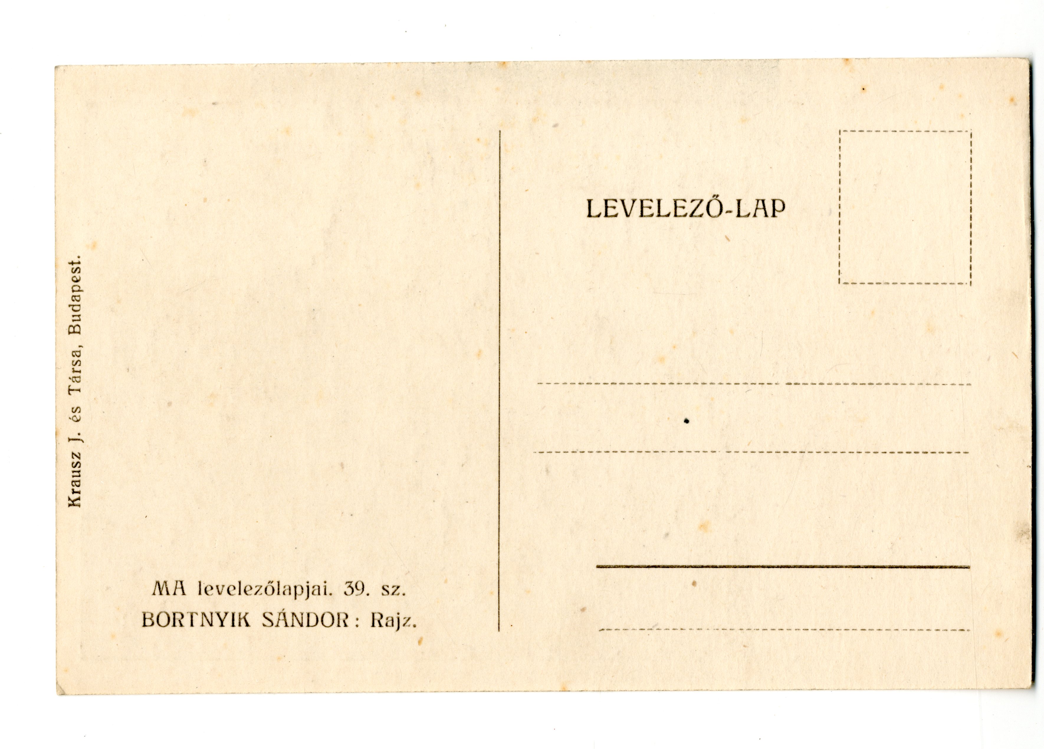 2. kép. A képeslap hátoldala, tévesen Bortnyik Sándor felirattal