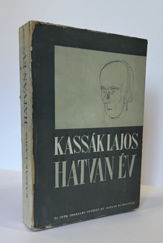 Kassák Lajos: Hatvan év  Uj Idők Irodalmi Intézet RT. (Singer és Wolfner), 1947, Bp.