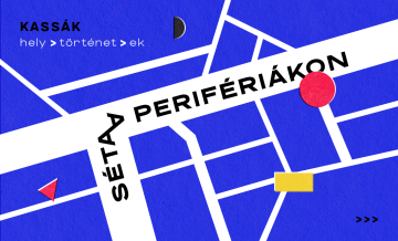 Séta a perifériákon sorozat banner - kék