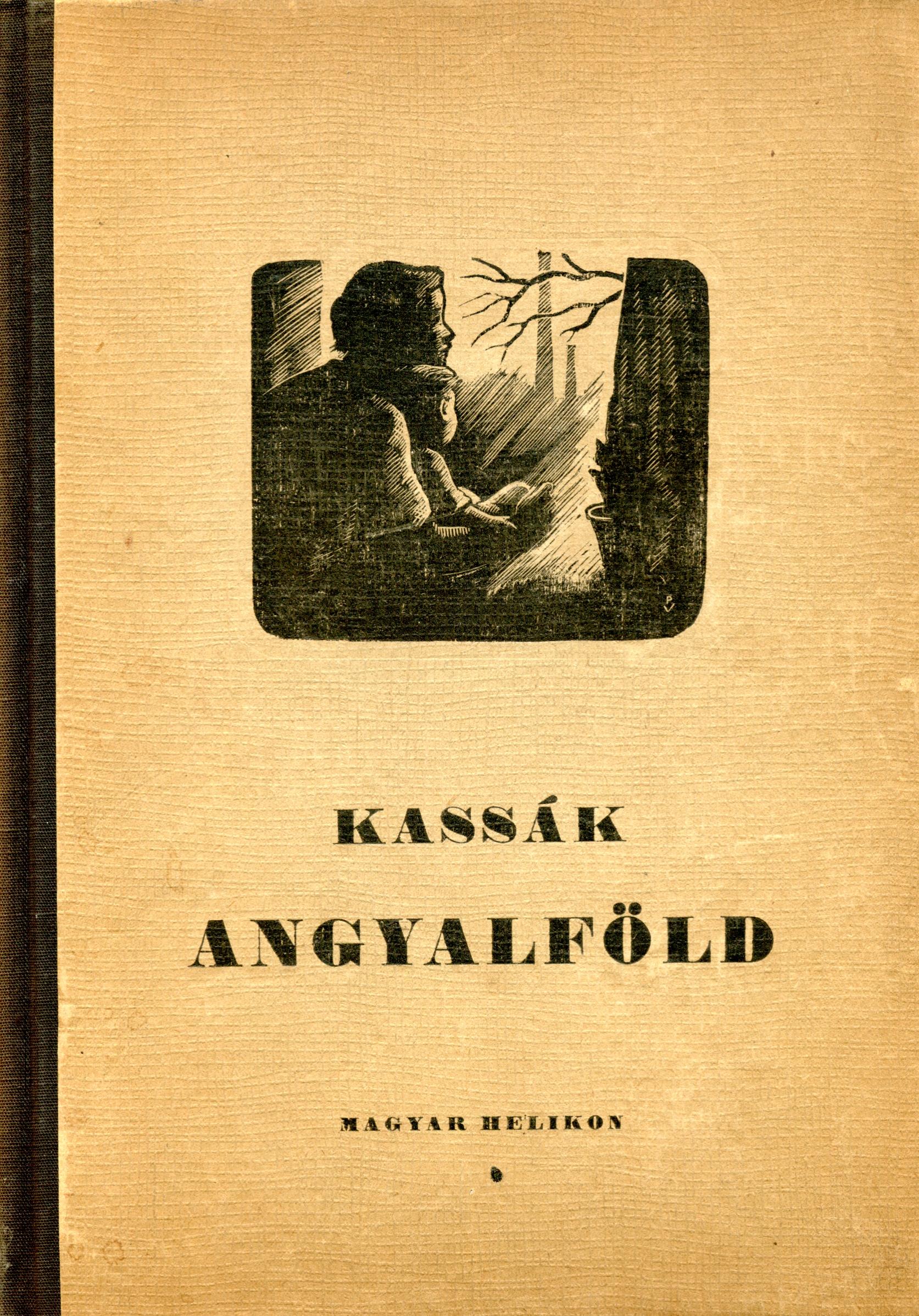 Az Angyalföld című regény 1958-as kiadása, Varsányi Pál fametszeteivel