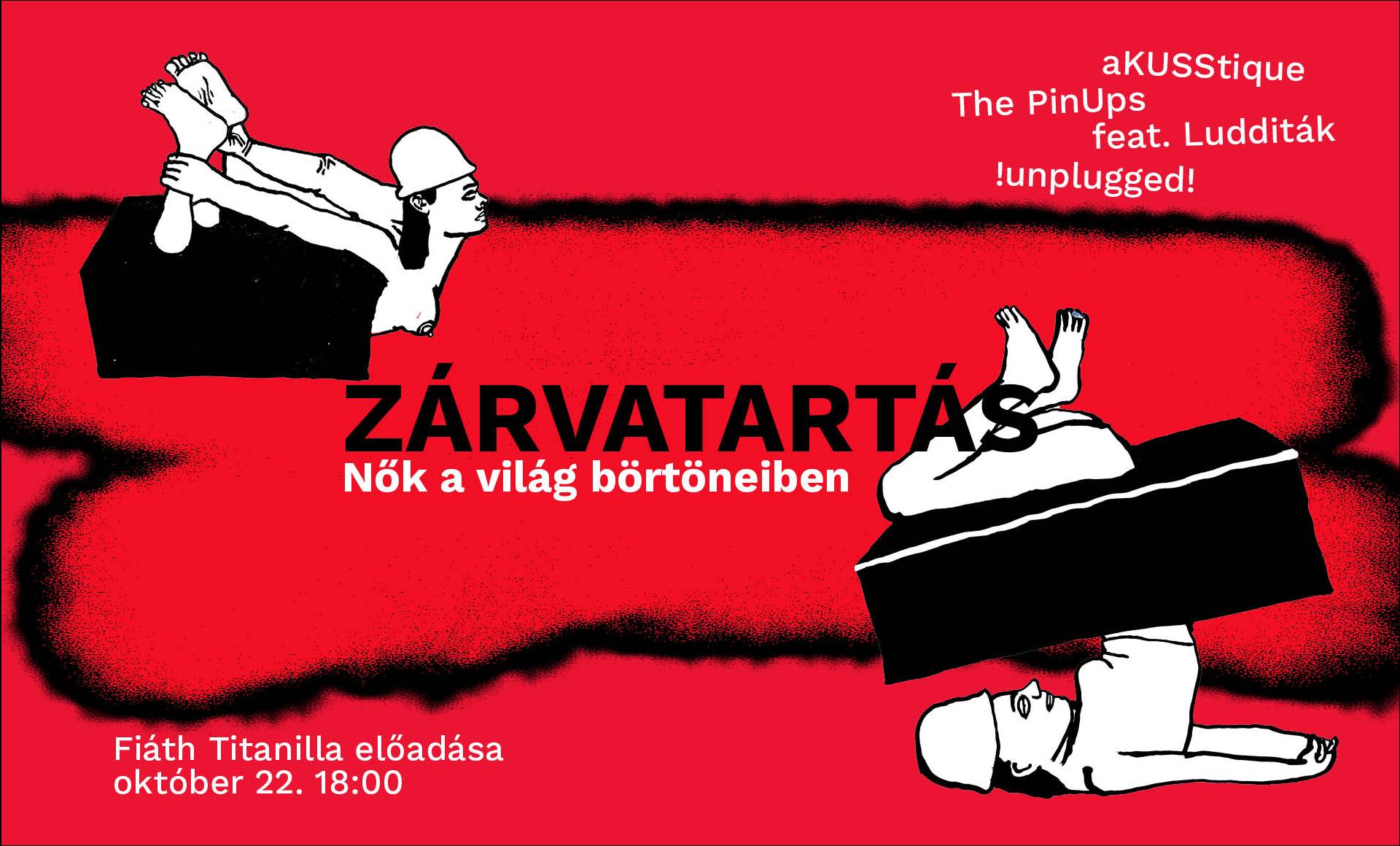 Nők a világ börtöneiben előadás