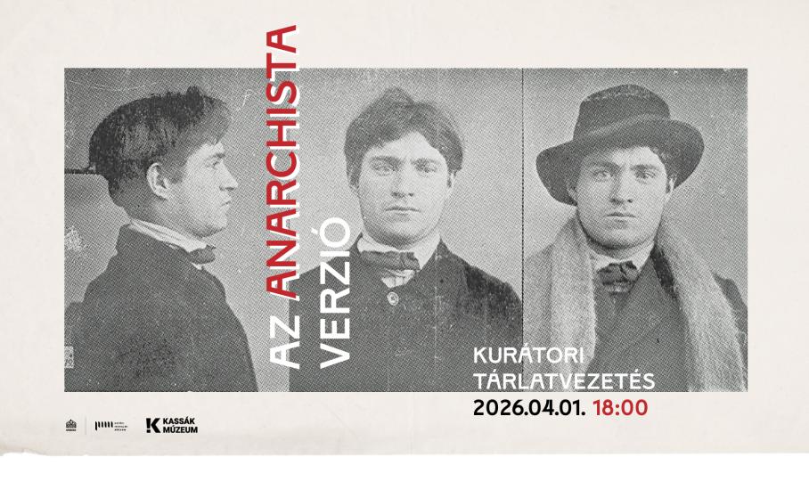 Az anarchista verzió / kurátori tárlatvezetés